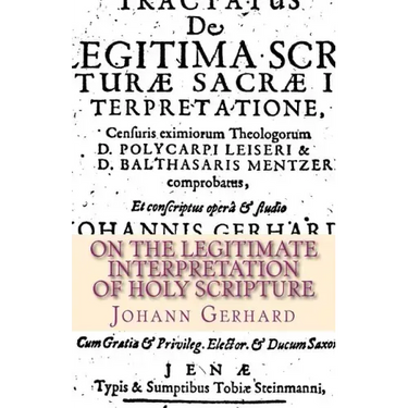 On the Legitimate Interpretation of Holy Scripture