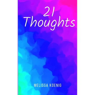 21 Thoughts