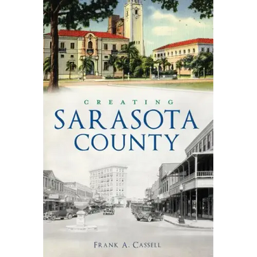 Creating Sarasota County