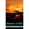 Mastery of Self
