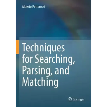 Techniques for Searching, Parsing, and Matching