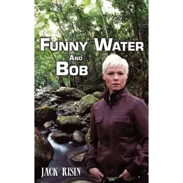 Funny Water and Bob