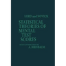Statistical Theories of Mental Test Scores