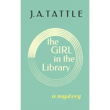 The Girl in the Library: A Mystery