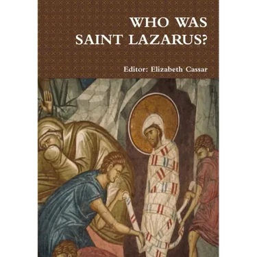 Who Was Saint Lazarus?