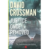 Justice Once Removed: The Third Winston Crisp Mystery