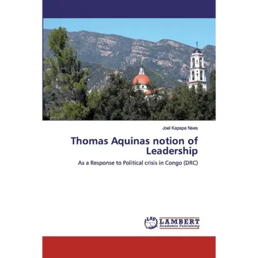 Thomas Aquinas notion of Leadership