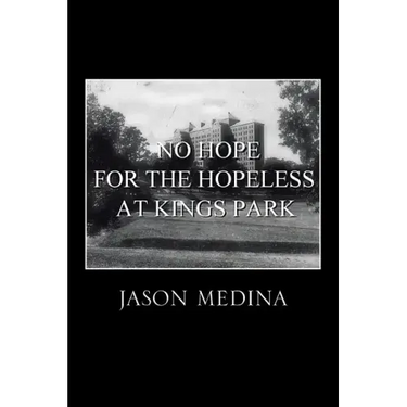 No Hope for the Hopeless at Kings Park