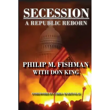 Secession: A Republic Reborn