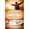 Ministry in the Marketplace