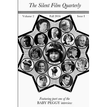 Silent Film Quarterly, Issue 5