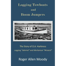 Logging Towboats and Boom Jumpers: The Story of O.A. Harkness