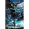 Light Of The Mortal God