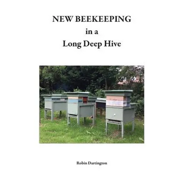 NEW BEEKEEPING in a Long Deep Hive