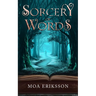 Sorcery of Words