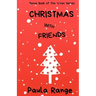 Christmas with Friends