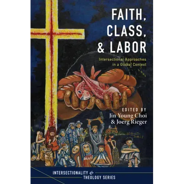 Faith, Class, and Labor