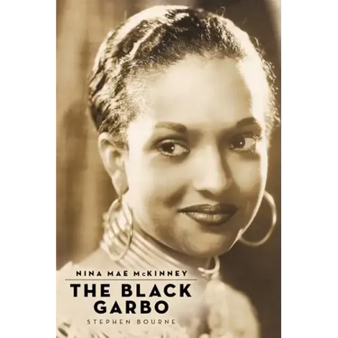 Nina Mae McKinney: The Black Garbo