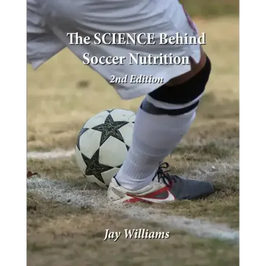 The SCIENCE Behind Soccer Nutrition