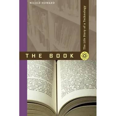 The Book: The Life Story of a Technology