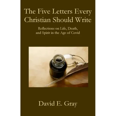 The Five Letters Every Christian Should Write