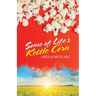 Some of Life's Kettle Corn