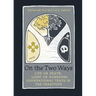On the Two Ways: Life or Death, Light or Darkness: Foundational Texts in the Tradition