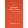The Wesleyan Quadrilateral: An Introduction