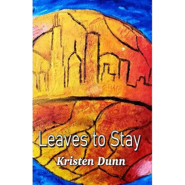 Leaves to Stay