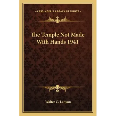 The Temple Not Made with Hands 1941
