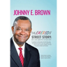 The Emerson Street Story: Race, Class, Quality of Life and Faith: In Business, Money, Politics, School, and More