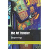 The Art Traveler: Beginnings