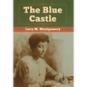 The Blue Castle