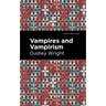 Vampires and Vampirism