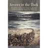 Arrows in the Dark (Volumes 1 and 2): David Ben-Gurion, the Yishuv Leadership, and Rescue Attempts During the Holocaust