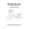 Dinner for Six: A set-the-table fable