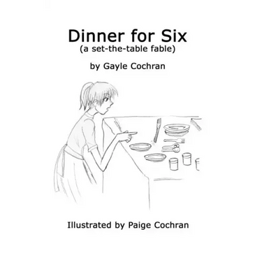 Dinner for Six: A set-the-table fable