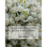 Pride and Prejudice: Extra Large Print