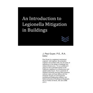 An Introduction to Legionella Mitigation in Buildings