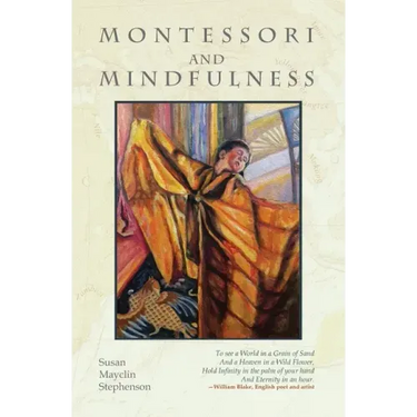 Montessori and Mindfulness