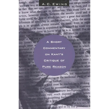A Short Commentary on Kant's Critique of Pure Reason