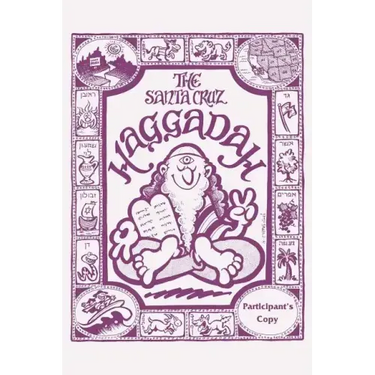 The Santa Cruz Haggadah Participant's version: Participant's Version