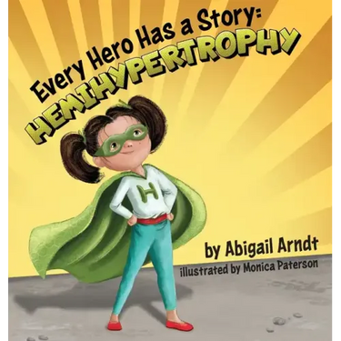 Every Hero Has A Story: Hemihypertrophy