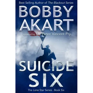 Suicide Six: Post Apocalyptic EMP Survival Fiction