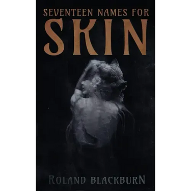 Seventeen Names for Skin