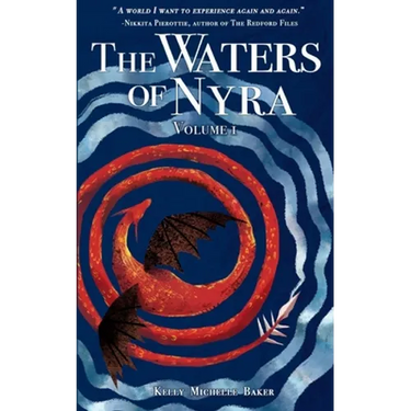 The Waters of Nyra: Volume I
