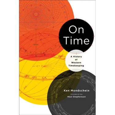 On Time: A History of Western Timekeeping