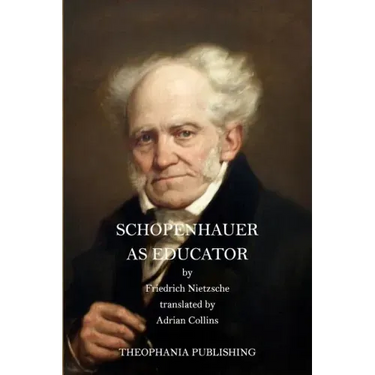 Schopenhauer as Educator