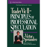Trader Vic II: Principles of Professional Speculation