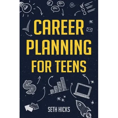 Career Planning for Teens